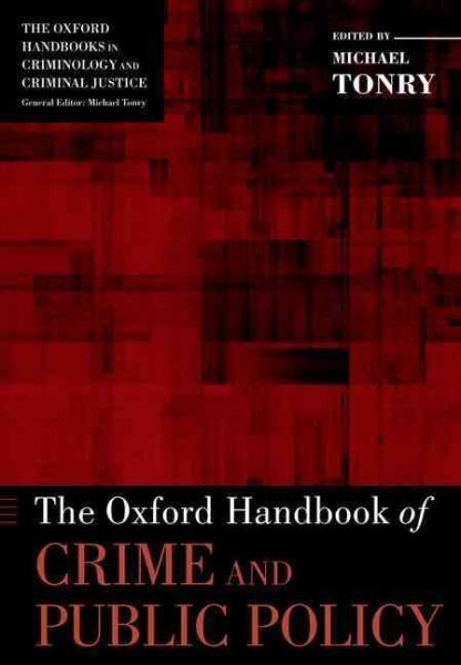 Oxford Handbook of Crime and Public Policy, Paperback by Tonry, Michael (EDT)...