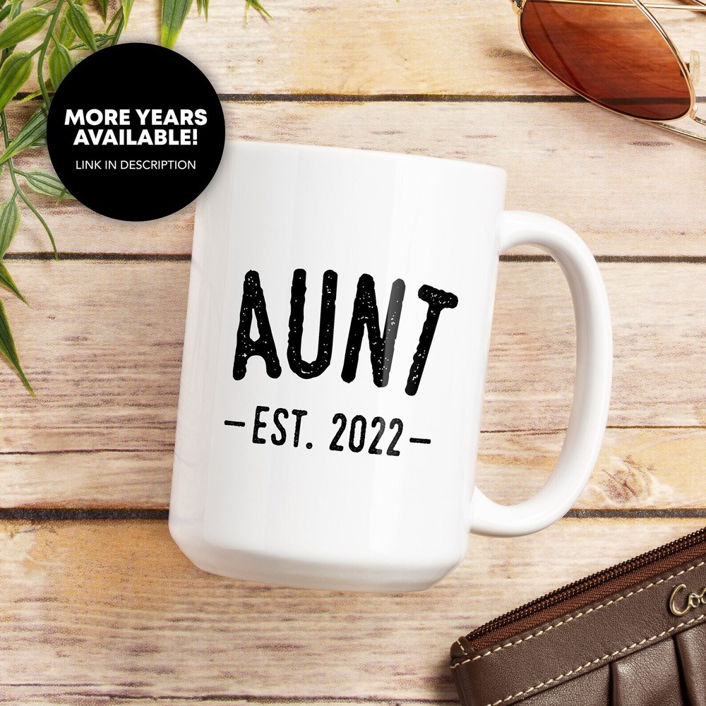 Aunt Est 2022 Coffee Mug Promoted To Aunt Aunt 2022 Mug Aunt To Be Future Aunt