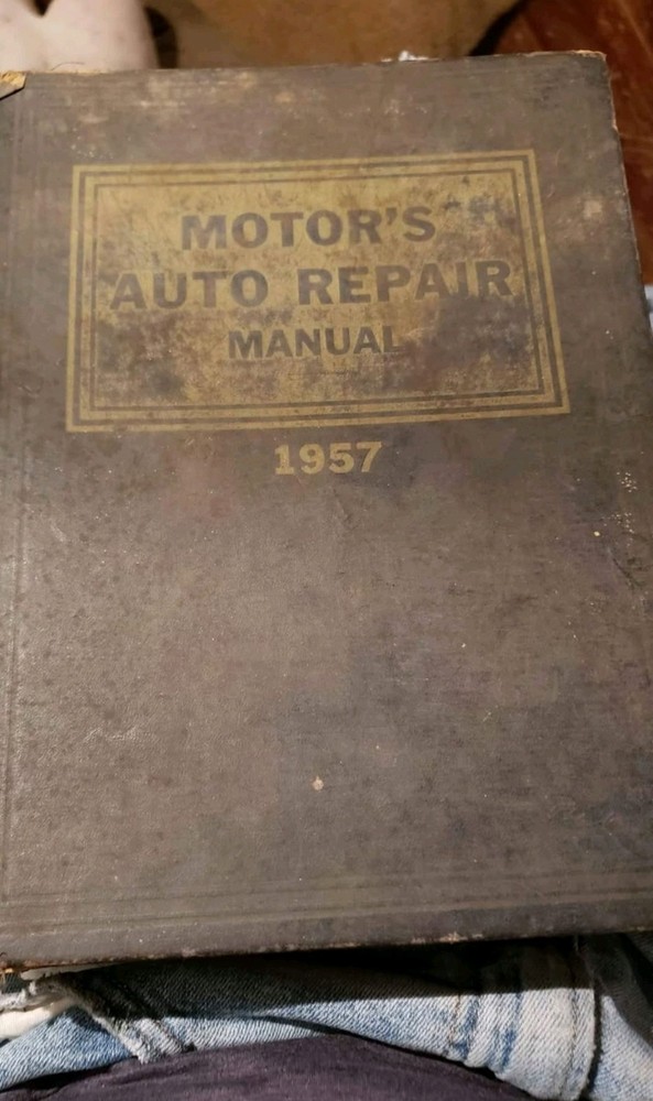 1957 Motor’s Auto Repair Manual 20th Edition Covers All 1949-57 Models (HC)