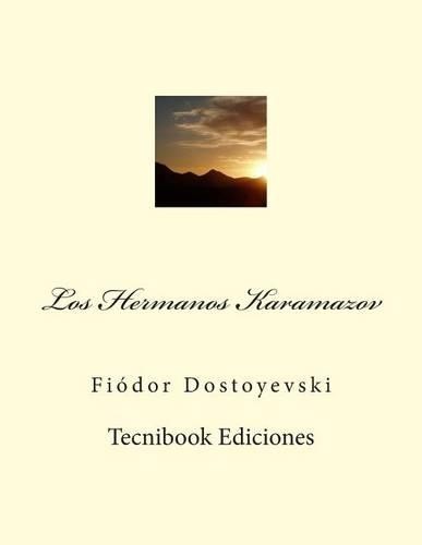 Fiódor Dostoyevski Los Hermanos Karamazov (Paperback)