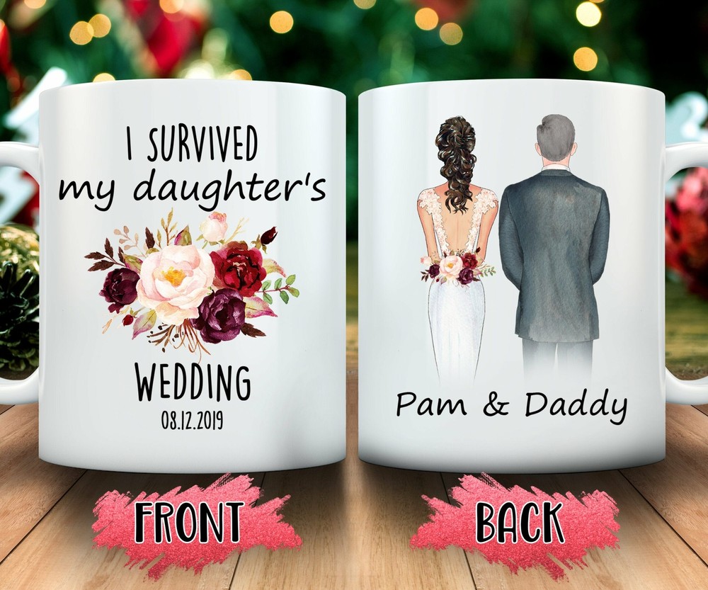 I Survived My Daughters Wedding Custom Wedding Mug For Dad Father Of The Bride
