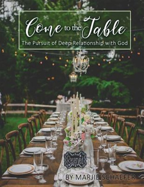 Experience Deep Relationship with God: Come to the Table, Like New Condition, Inspiring Spiritual Growth