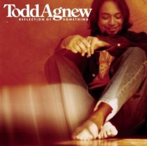 Todd Agnew Reflections of Something (CD)
