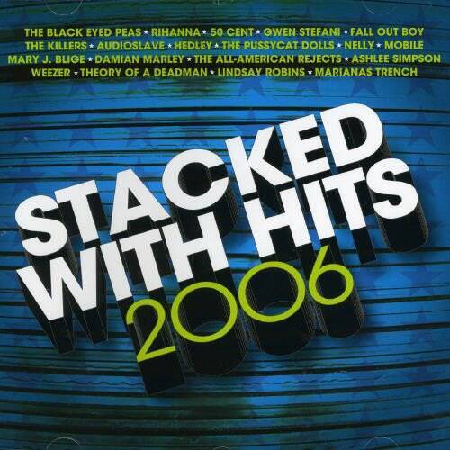 Stacked With Hits 2006 - Audio CD By Stacked With Hits 2006 - VERY GOOD
