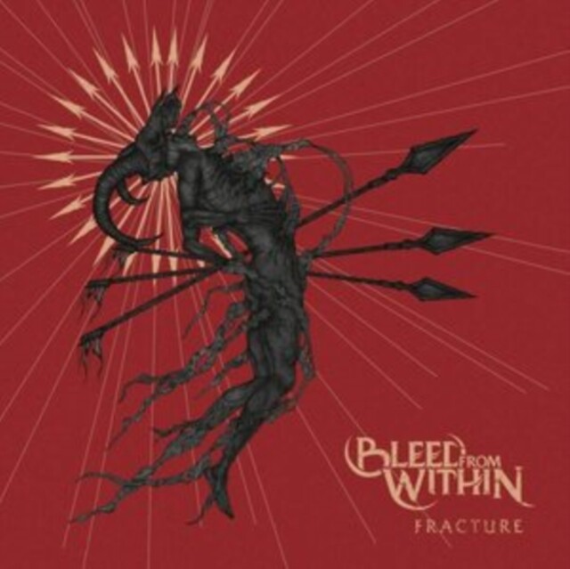 BLEED FROM WITHIN FRACTURE NEW CD