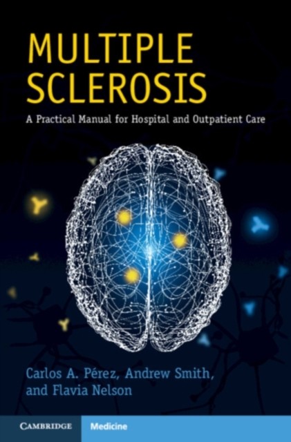 Multiple Sclerosis by Carlos A. Perez PAPERBACK 9781108820752