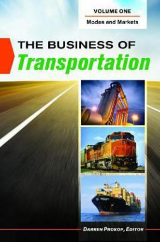 The Business of Transportation Set: 2 Volumes in Very Good Condition