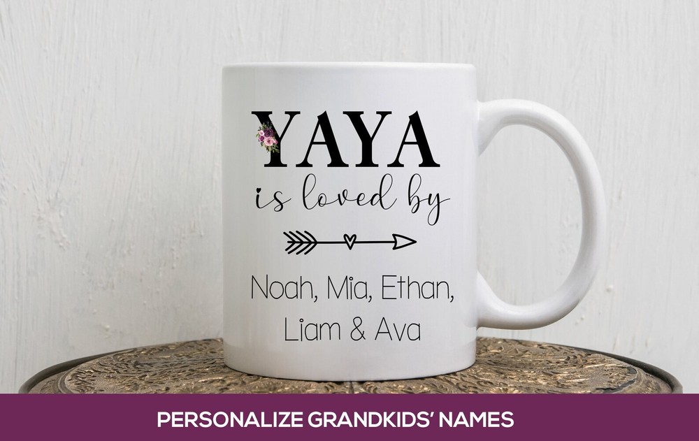 Yaya Is Loved Coffee Mug Personalized Mother's Day Gift With Grandkids Names Gra