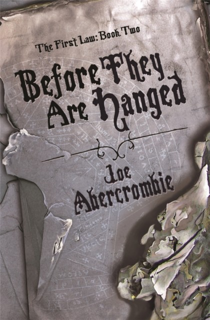 Before They Are Hanged by Joe Abercrombie HARDBACK 9781399604314