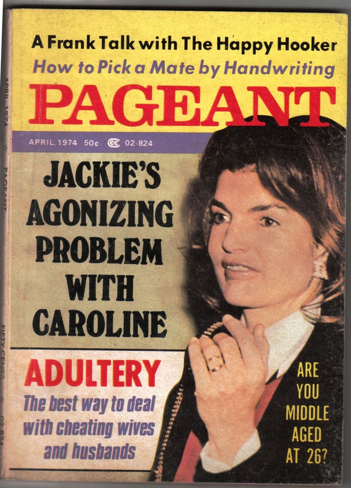Pageant Magazine Celebrity Jackie Kennedy Onassis Happy Hooker April 1974