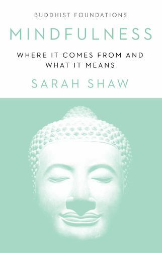 Explore the Origins and Meaning of Mindfulness in This Insightful Paperback Guide