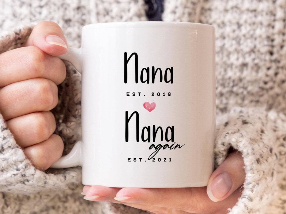 Nana Est 2021 Coffee Mug Pregnancy Announcement Coffee Mug Custom Gift To