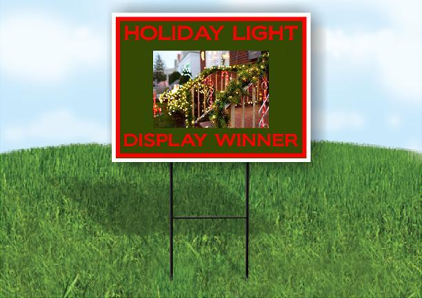 HOLIDAY LIGHT DISPLAY WINNER 18x24 in Yard Road Sign w/ Stand
