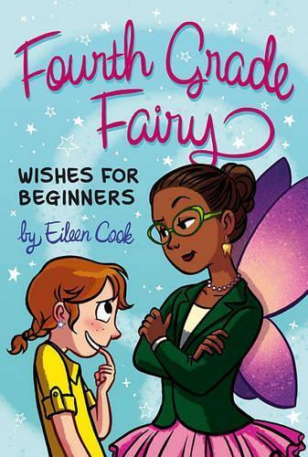 Eileen Cook Wishes for Beginners Fourth Grade Fairy Paperback  