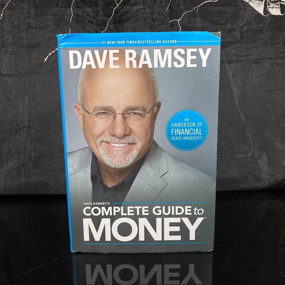Master Your Finances with Dave Ramsey's Complete Money Guide