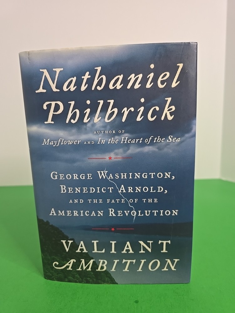 Valiant Ambition by Nathaniel Philbrick (2016, HC First Edition) – Like New