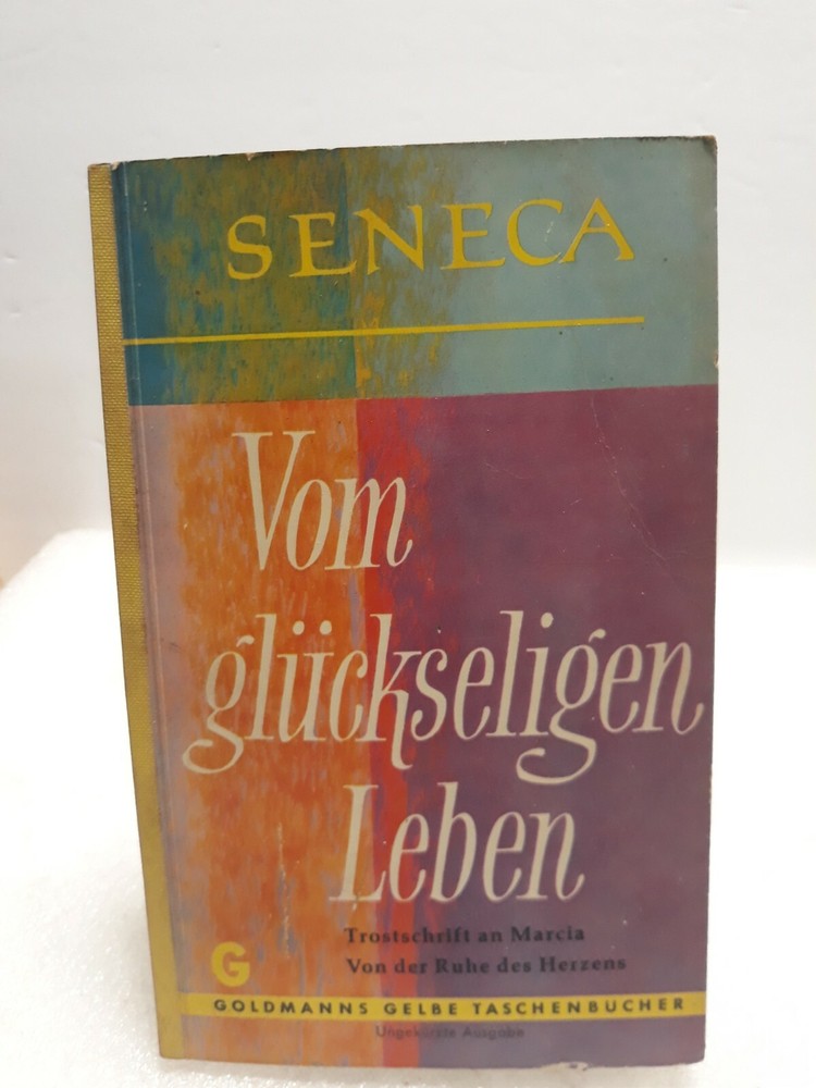Vom Gluckseligen Leben by Seneca PB 1959 Written in Germany