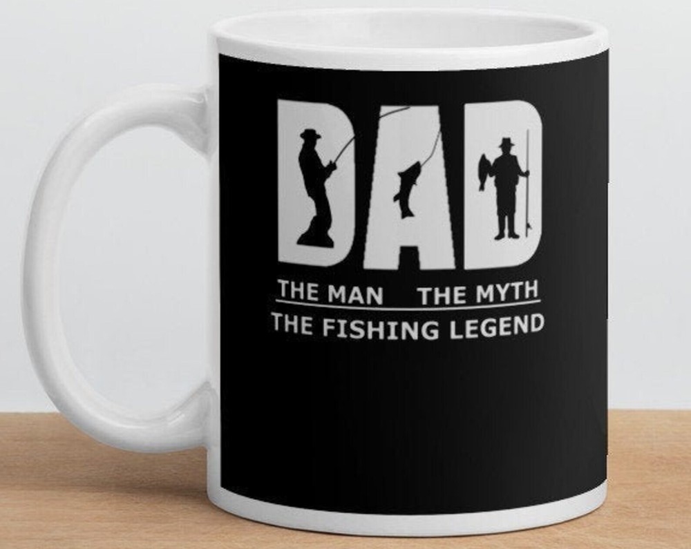 Dad The Man The Myth The Fishing Legend White Glossy Coffee Mug