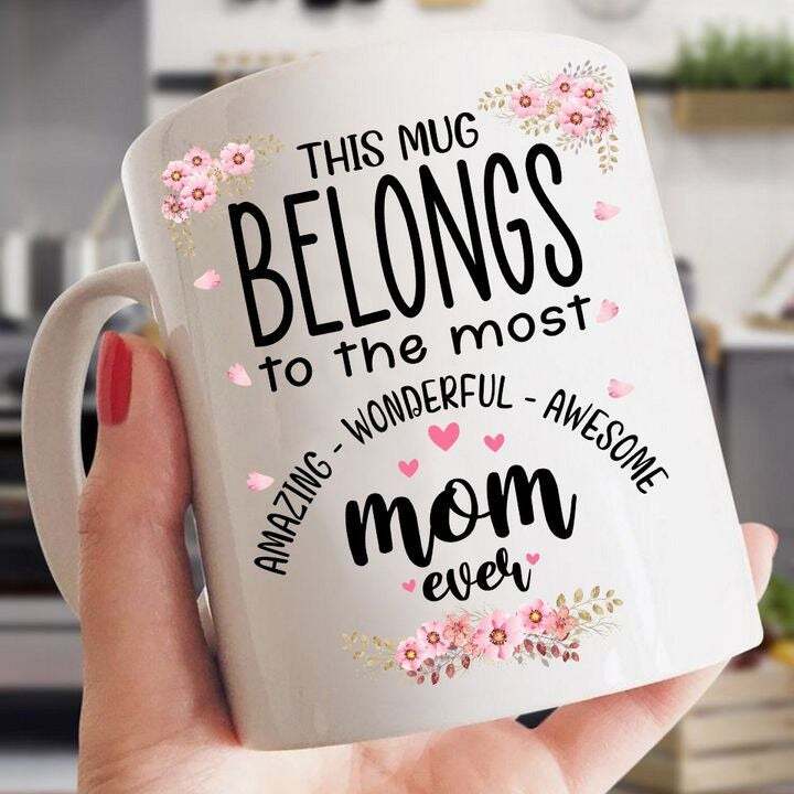 Esta taza pertenece a la más increíble maravillosa impresionante mamá jamás flor taza de regalo