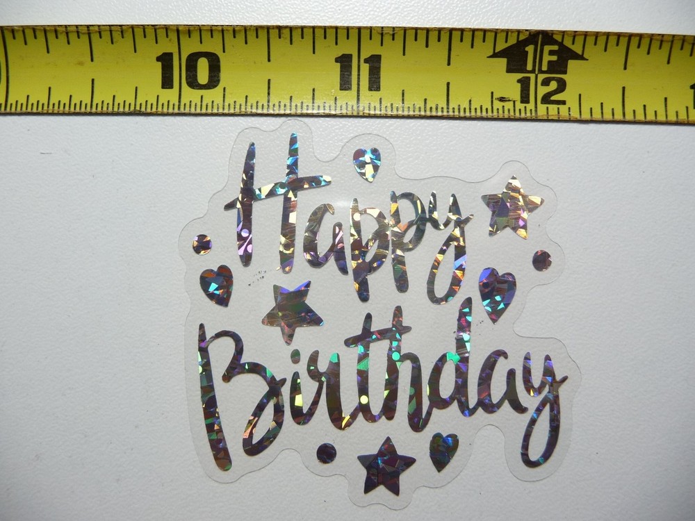 Happy Birthday Stars Holographic Motivational Sticker Decal  