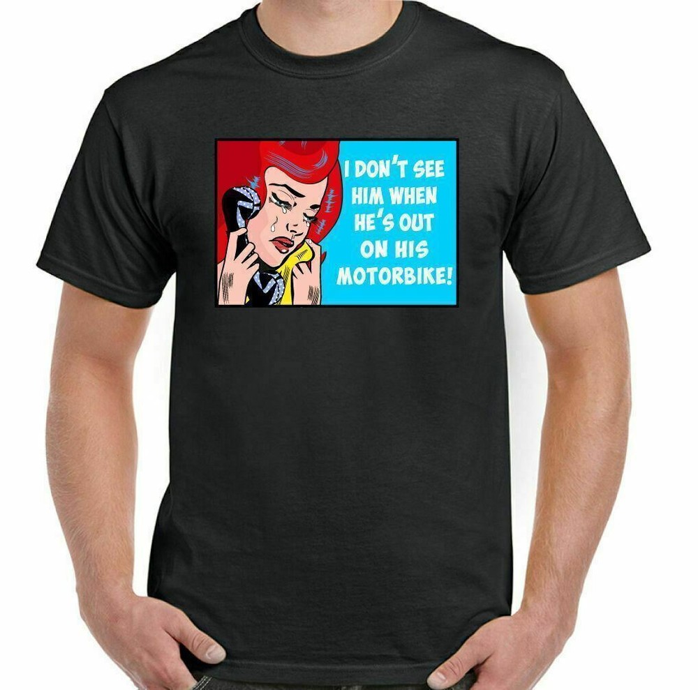 Biker t-Shirt Motorbike I Don't See Him Mens Funny Motorcycle