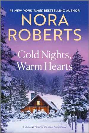 Cold Nights, Warm Hearts - Paperback, by Roberts Nora - Very Good