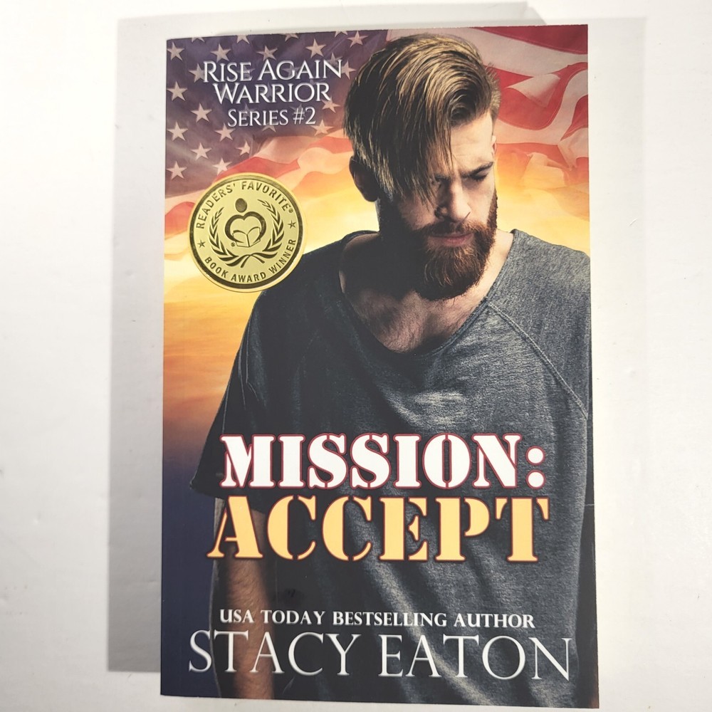 Mission: Accept by Stacy Eaton Signed Pre-Owned LN Rise Again Warrior #2 [311]