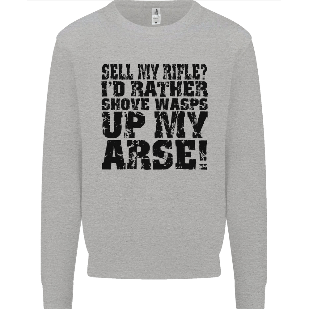 Sell My Rifle? Soldier Farmer Farming Range Mens Sweatshirt Jumper
