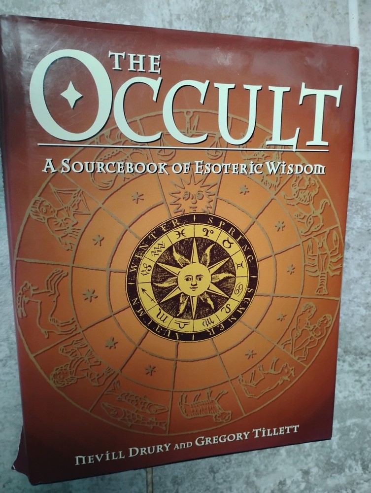 The OCCULT A Sourcebook of Esoteric Wisdom Nevill Drury Astrology Tarot Mystical