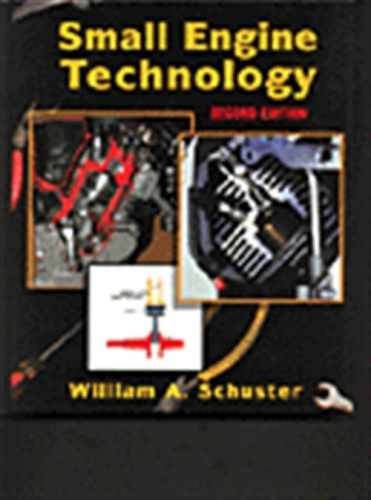 Small Engine Technology (HC) - Hardcover, by Schuster William - Acceptable n