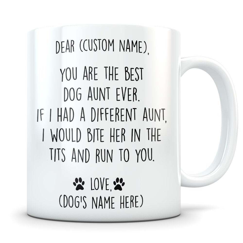 Dog Aunt Gift Aunt Dog Dog Aunt Mug Dog Mug Dog Gift Dog Aunt Coffee Mug Best