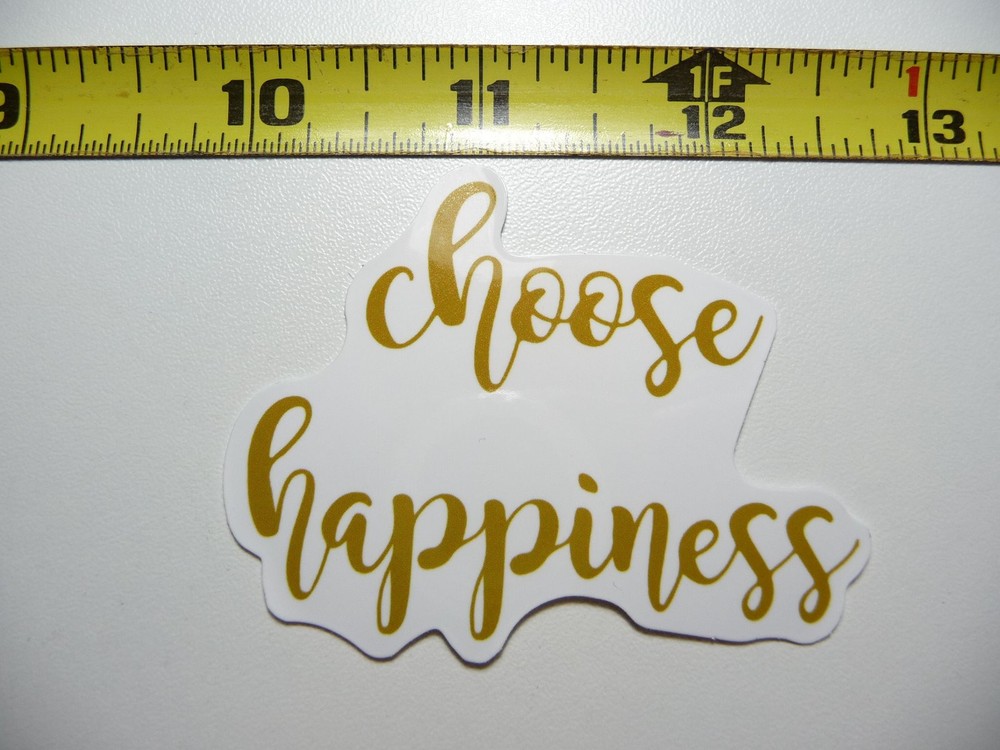 Motivational Choose Happiness Decal Sticker for Positive Attitude & Kindness