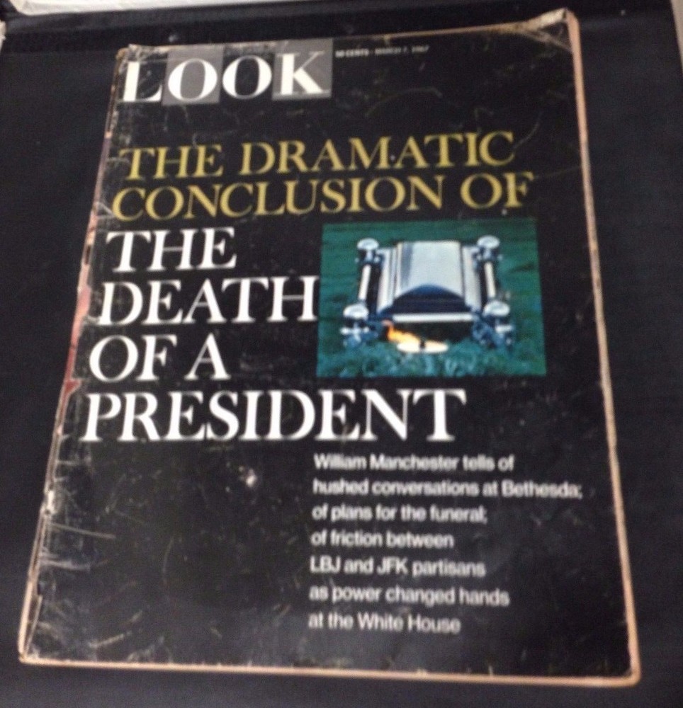 1967 LOOK Magazine March Death of a President Kennedy JFK Vietnam Draft VTG Ads