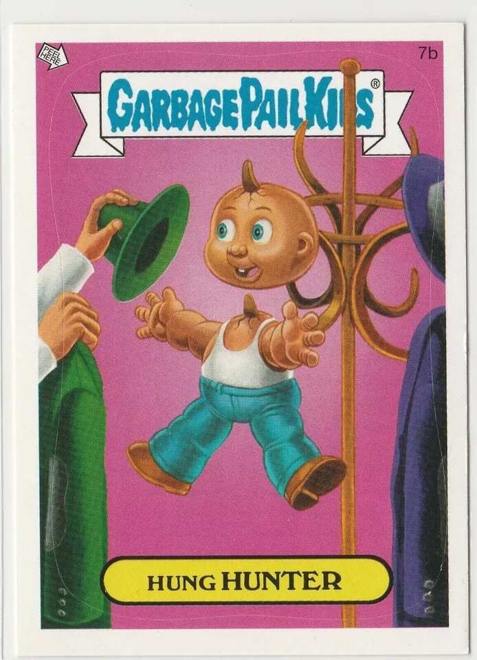 Hung Hunter #7b Garbage Pail Kids 2007 ANS6 All-New Series 6 Card
