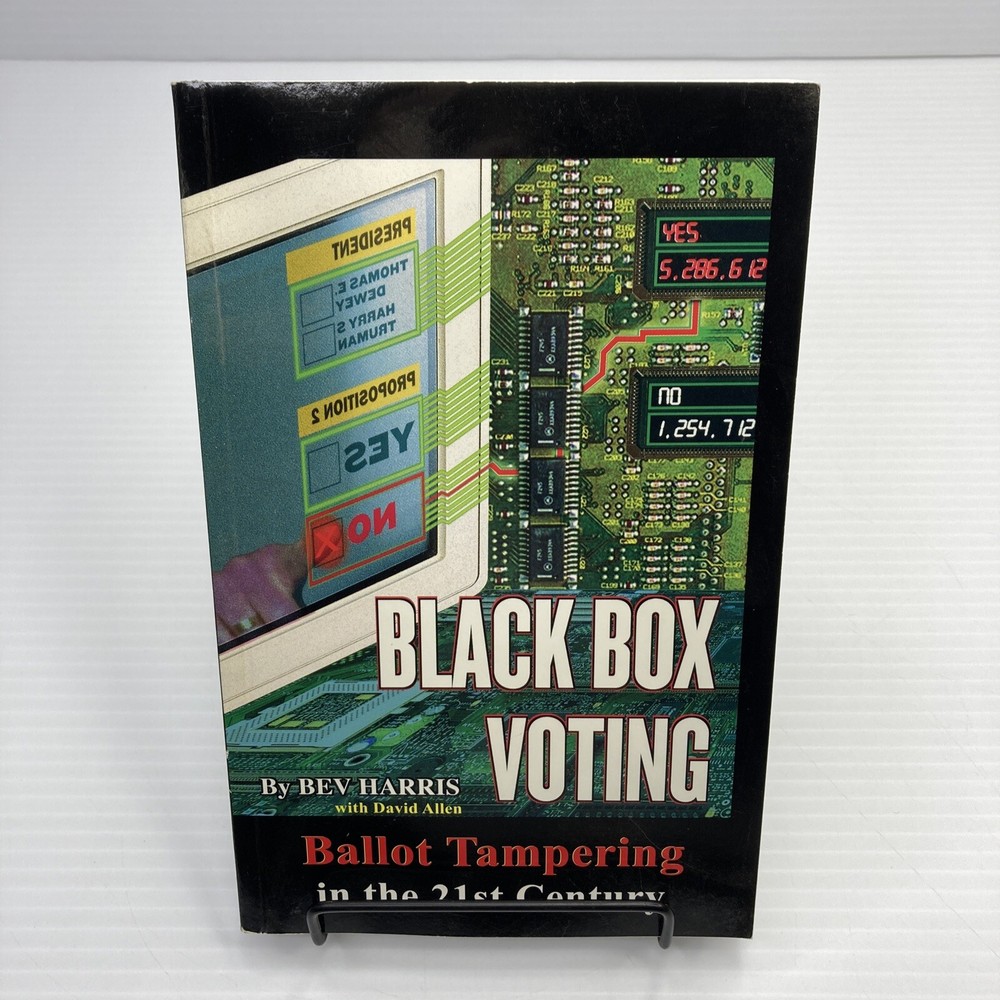 Black Box Voting Ballot Tampering in the 21st Century Bev Harris Signed! 2004 PB
