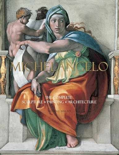 Michelangelo The Complete Works by William E Wallace Hardcover Acceptable Condition