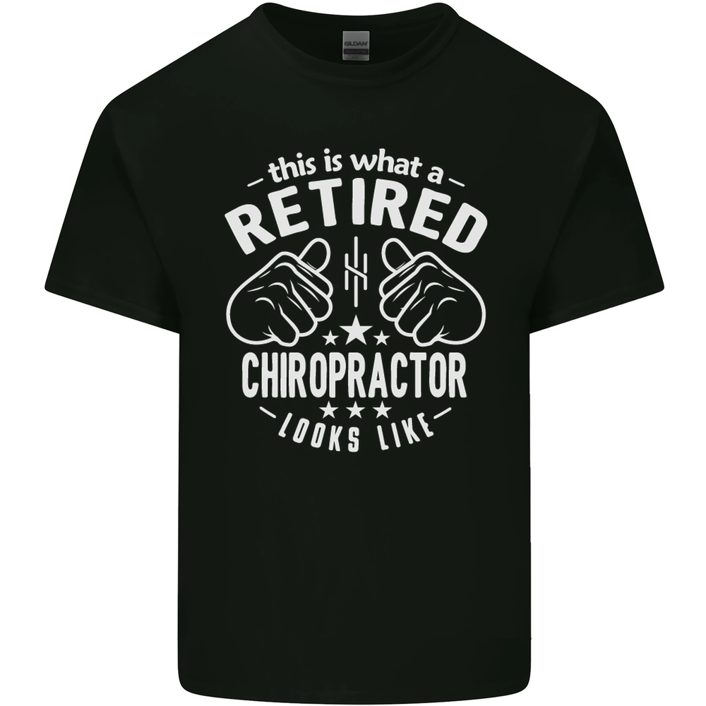 A Retired Chiropractor Looks Like Mens Cotton T-Shirt Tee Top