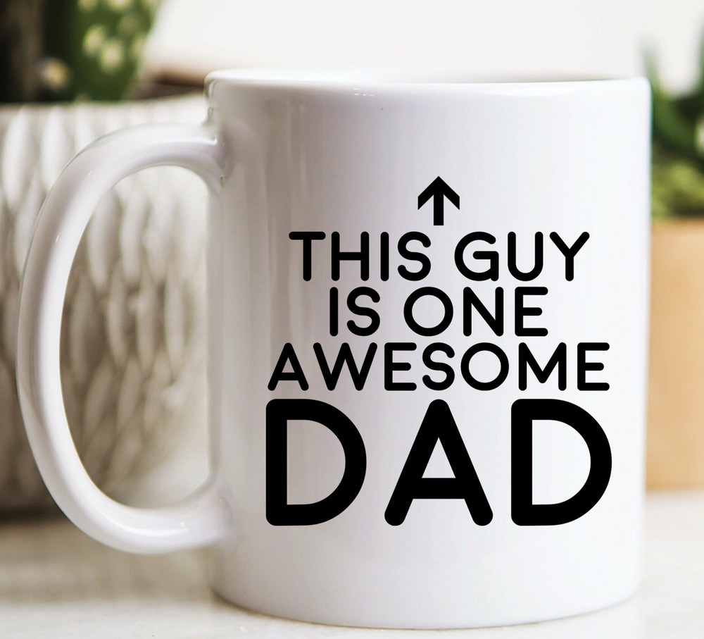 Awesome Dad Gift Mug for New Dads and Father's Day