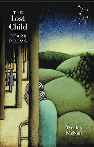 Wesley McNair The Lost Child (Paperback)