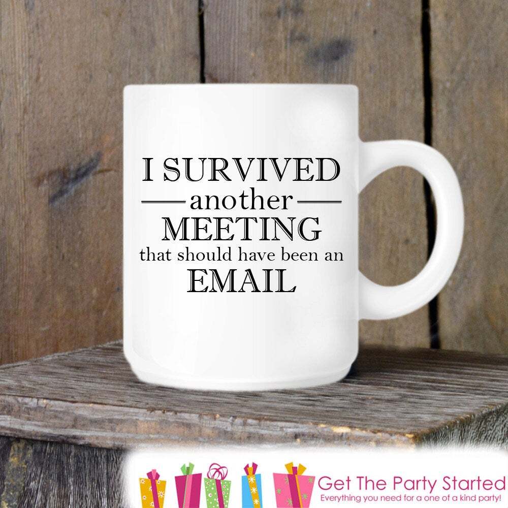I Survived Another Meeting Funny Novelty Coffee Mug Ceramic Humor  