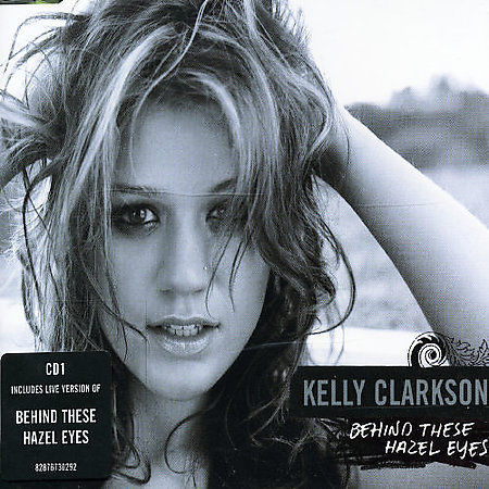 Kelly Clarkson Behind These Hazel Eyes Pt 1 Maxi Single New CD