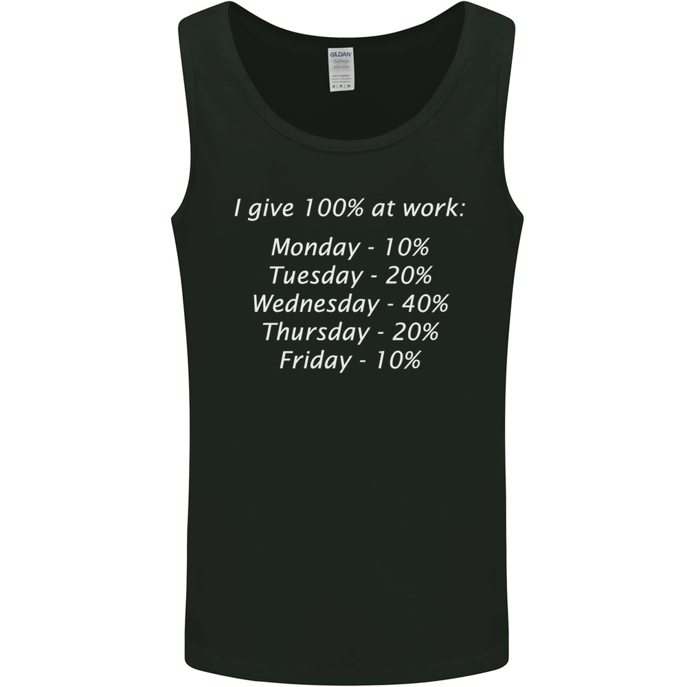 I Give 100% at Work Funny Office Slogan Mens Vest Tank Top