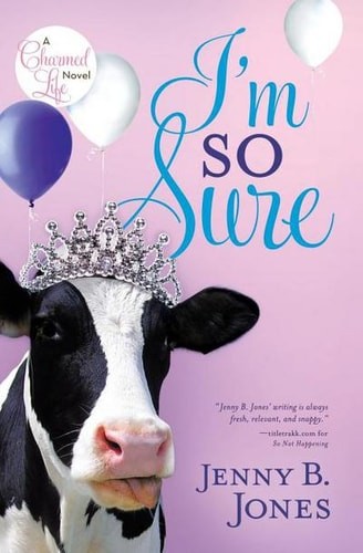 I'm So Sure (Charmed Life) by Jones, Jenny B., Acceptable Book