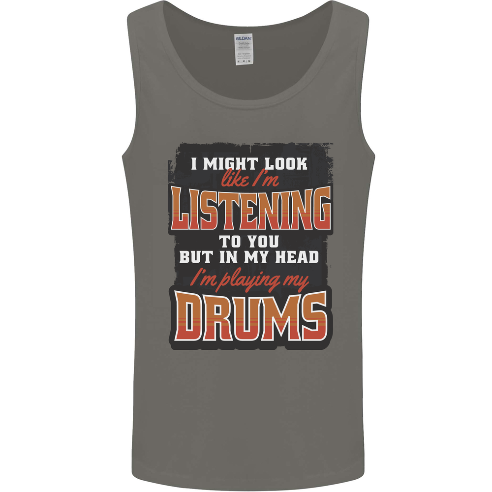 In My Head I'm Playing Drums Drummer Mens Vest Tank Top