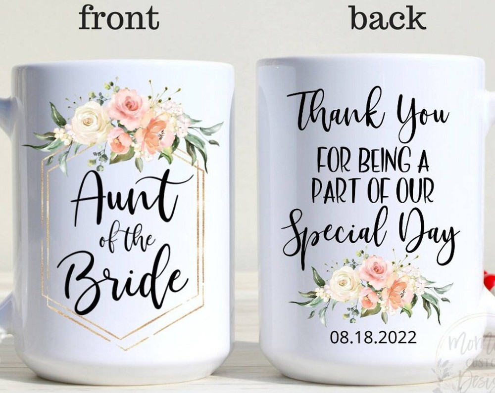 Aunt Of The Bride Mug Personalized Wedding Mug Bridal Party Mug Wedding Gift For