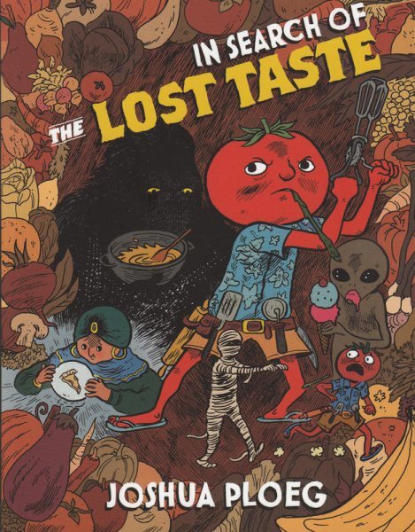 In Search of the Lost Taste, Paperback by Ploeg, Joshua, Brand New, Free ship...