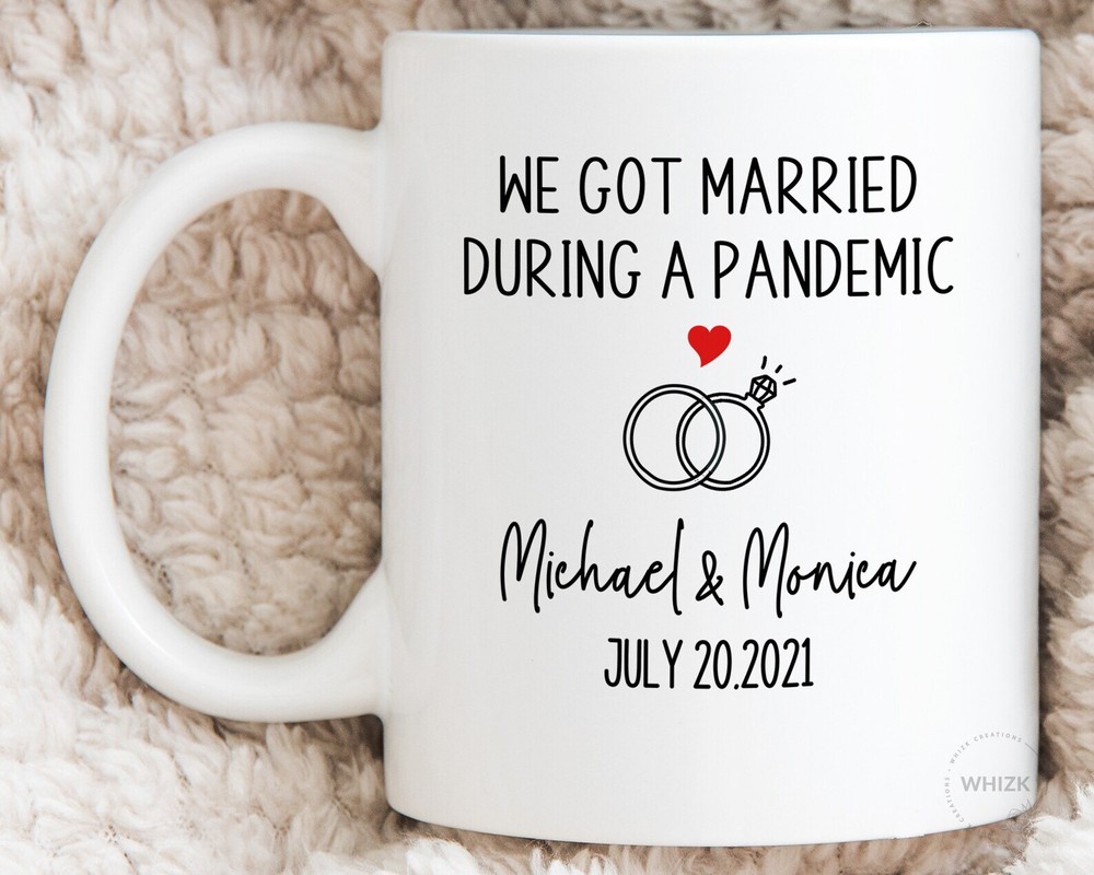Personalized Quarantine Wedding Announcement Mug We Got Married Gift  