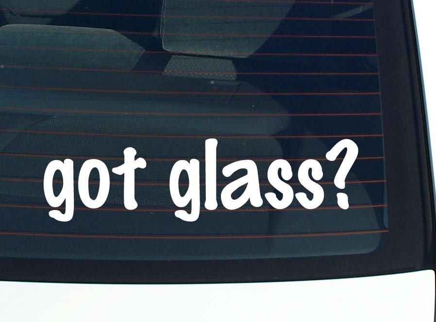 Got Glass Funny Last Name Car Decal Vinyl Bumper Sticker Window Pride