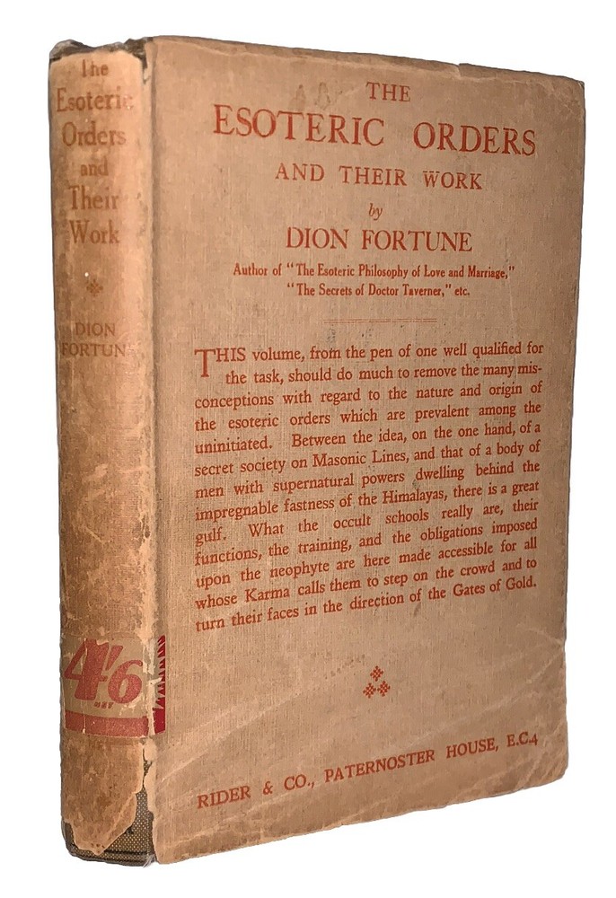 1928, 1st Ed, in DJ, THE ESOTERIC ORDERS AND THEIR WORK, by DION FORTUNE, OCCULT