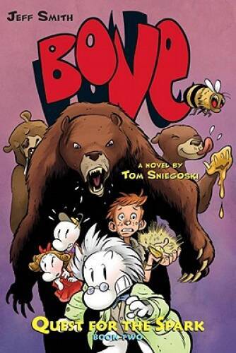 Bone: Quest for the Spark #2 - Paperback By Sniegoski, Tom - VERY GOOD
